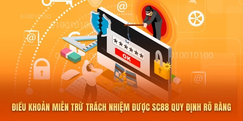 Điều khoản miễn trừ trách nhiệm được SC88 quy định rõ ràng